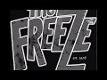 The Freeze - Boston Not L.A.