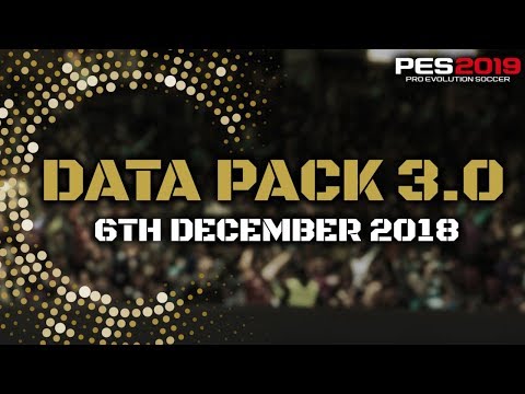 PES 2019 | Konami Announce Data Pack 3.0 - But Two Stadiums are Missing... (Rant)