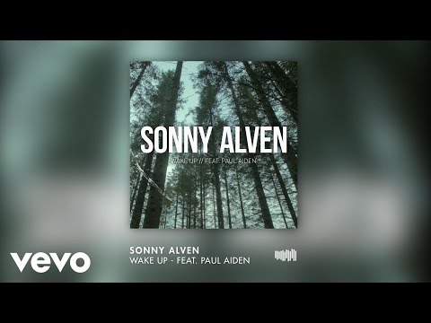 Sonny Alven - Wake Up ft. Paul Aiden