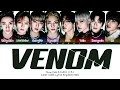 Stray Kids 'VENOM' Lyrics (스트레이키즈 거미줄 가사) (Color Coded Lyrics)