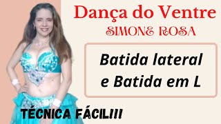 Aula de Dana do Ventre para iniciantes passo a passo - como fazer batida lateral e batida em L!