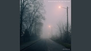 Nowhere Else to Go Music Video
