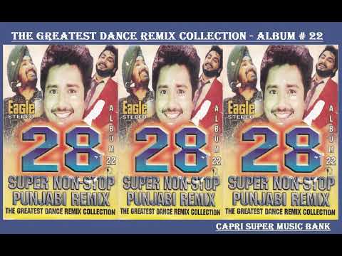 017 - Apna Punjab Hove - Gurdas Maan - The Greatest Dance Remix Collection - Album # 22