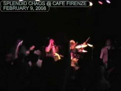 MCO Videos - Splendid Chaos @ Cafe Firenze