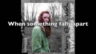 "When Something Falls Apart" - Merry Ellen Kirk - Lyric Video