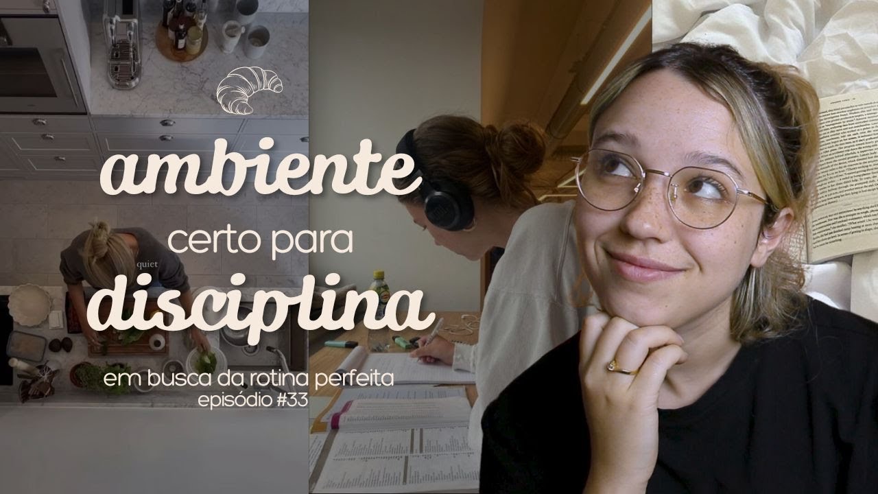 Como criar o ambiente certo para disciplina?