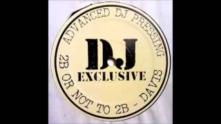 Davis Featuring Adolfo - 2B Or Not To Be (Klubb Kidz Flava Dub)