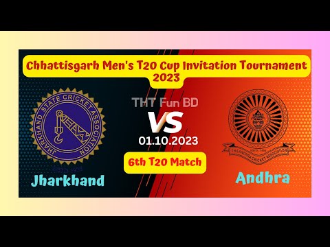 Jharkhand Vs Andhra | Chhattisgarh Men's T20 Cup Invitation Tournament Live Score Streaming 2023