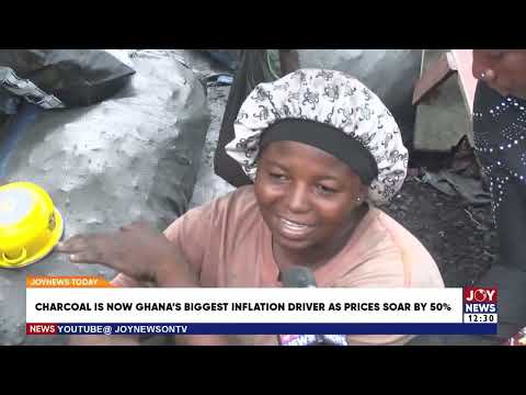 Charcoal is now Ghana's biggest inflation driver as prices soar by 50%