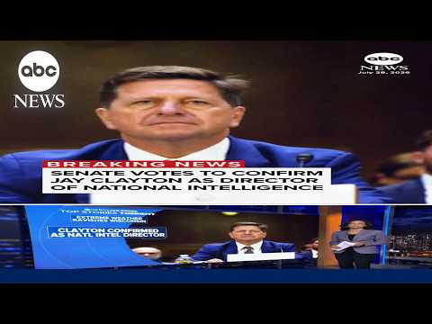 Senate votes to confirm Jay Clayton as director of national intelligence