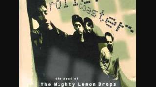 The Mighty Lemon Drops - Rollercoaster (1986)
