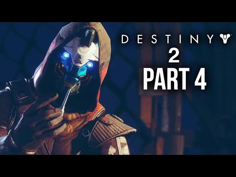 DESTINY 2 Gameplay Walkthrough Part 4 - FULL GAME  CAMPAIGN! (XBOX ONE S 60FPS)