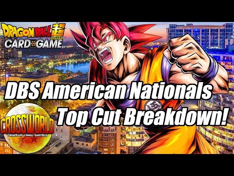 American Nationals Top Cut Breakdown & Meta Analysis! - Dragon Ball Super Card Game