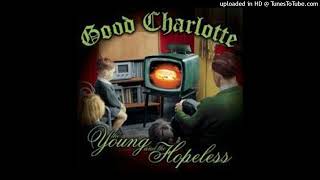 Good Charlotte - My Bloody Valentine