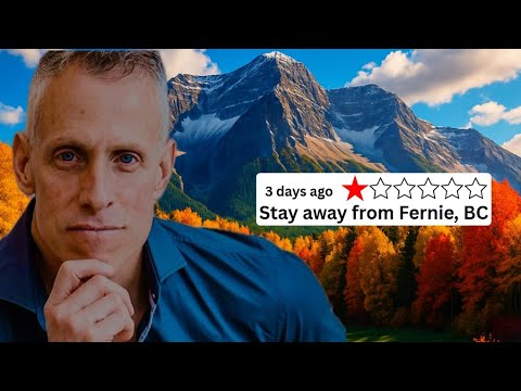 AVOID Moving to Fernie, BC - Unless You Can Handle These 10 Things
