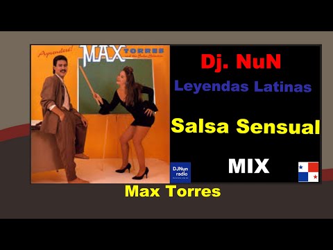Salsa Sensual: Mix de Max Torres