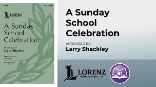 A Sunday School Celebration