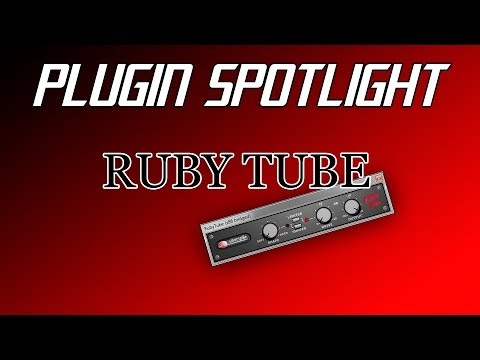 Plugin Spotlight #3  - Ruby Tube