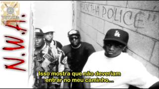 NWA   'Fuck Tha Police' [Traduzido]