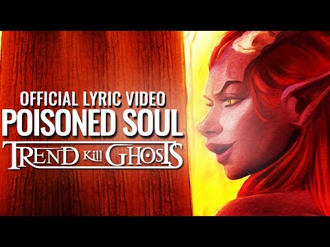 Poisoned Soul - Official lyric video | Feat. MARINA LA TORRACA