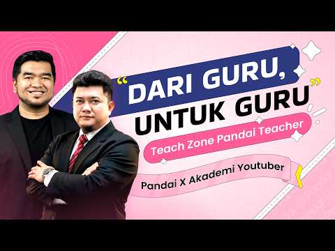 Kolaborasi Pandai × Akademi Youtuber | Teach Zone Kurikulum Prasekolah 2026