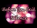 Before You Exit - Silence [Lyrics on screen]