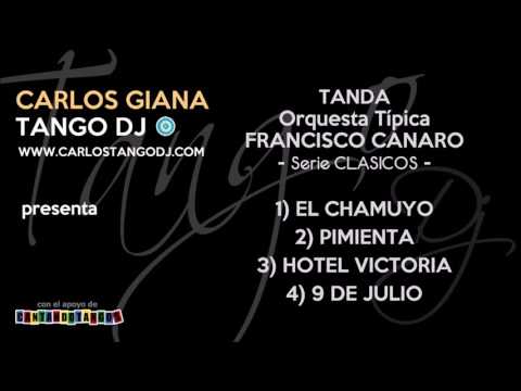 Tanda FRANCISCO CANARO (Instrumental) - Serie CLASICOS - EL CHAMUYO