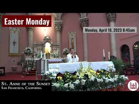 Easter Monday Monday, April 10, 2023 8:45am