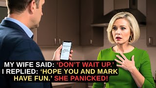 Download lagu My Wife Said: ‘Don’t Wait Up.’ I Texted Back: ‘Hope You And Mark Have Fun.’ She Panicked! mp3 Download lagu My Wife Said: ‘Don’t Wait Up.’ I Texted Back: ‘Hope You And Mark Have Fun.’ She Panicked! mp3