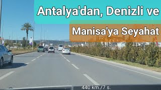 Antalya'dan Korkuteli, Çavdır, Acıpayam, Denizli, Alaşehir, Salihli, T