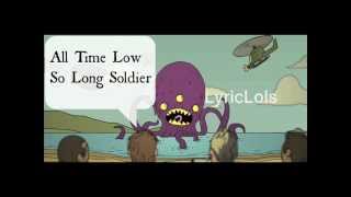 All Time Low - So Long Soldier - Lyrics On Screen