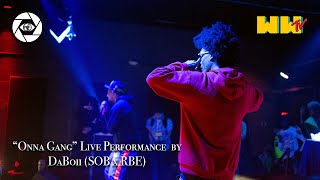 DaBoii - "ONNA GANG" (LIVE PERFORMANCE) | SOB x RBE