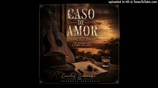CASO DE AMOR