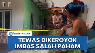 Kronologi Ayah di Jambi Tewas Dikeroyok Tetangga, Berawal Salah Paham soal Sebutan "Anjing"