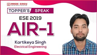 ESE 2019 Result | Kartikeya Singh (EE, AIR-1) | UPSC ESE 2019 Topper