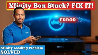 Xfinity Cable Box Stuck on “Welcome” Screen Easy Fix in Minutes!