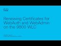 Renew Certificates For WebAuth WebAdmin On Cisco 9800 WLC Secure Wireless LAN Controller Setup
