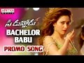 Bachelor Babu Promo Song Speedunnodu Movie Bellamkonda Sreenivas Sonarika Tamanna