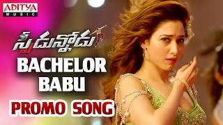 Bachelor Babu Promo Song || Speedunnodu Movie || Bellamkonda Sreenivas, Sonarika, Tamanna