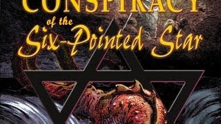 The Conspiracy of the Six Pointed Star w/ Texe Marrs