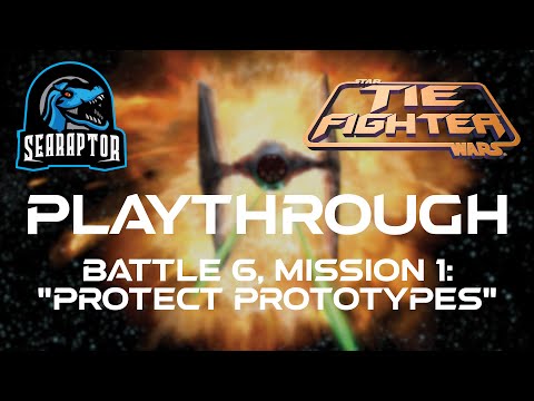 Star Wars: TIE Fighter - Battle 6, Mission 1: "Protect Prototypes"