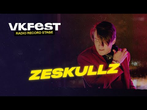 VK Fest Online | Radio Record Stage — ZESKULLZ