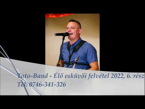 Toto-Band 2022- Élő esküvői felvétel, 6.rész