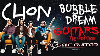 Bubble Dream - CHON ||Guitar Tab/Notation||