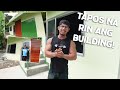 TAPOS NA RIN ANG BUILDING! | ASSEMBLE NALANG NG EQUIPMENT | DAY 10 PREPPING