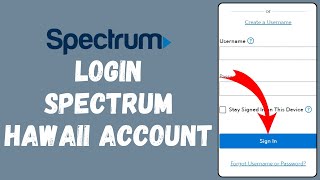 How to Login to Spectrum Hawaii Account (2024) | Sign In to Spectrum Hawaii Account