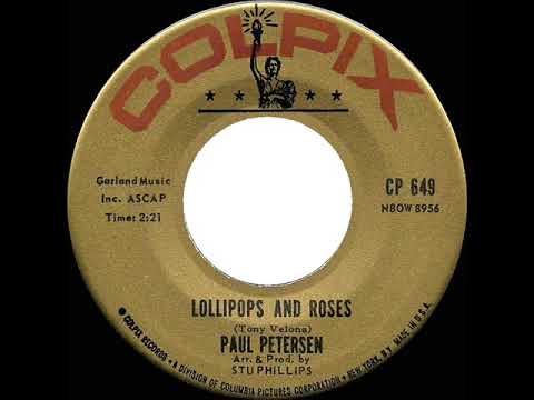 1962 Paul Petersen - Lollipops And Roses (mono 45)