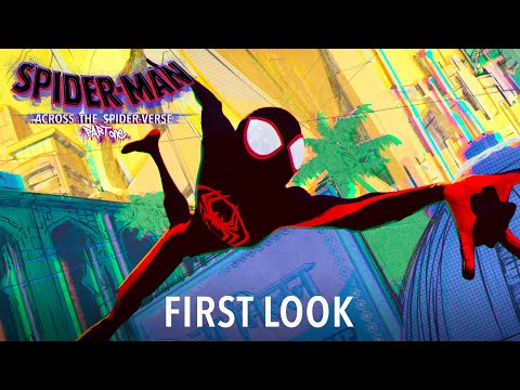 Spider-Man: Across The Spider-Verse - First Look - Part 1