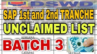 BATCH 3 LISTAHAN NG SAP UNCLAIMED 1st and 2nd TRANCHE / JANUARY 2022