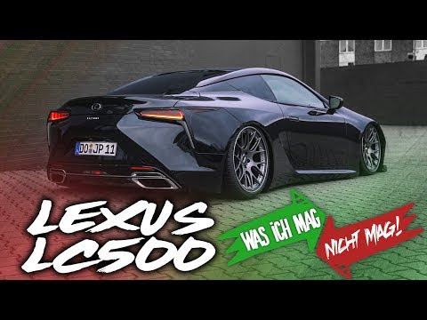 JP Performance - Was ich mag/nicht mag! | Lexus LC 500